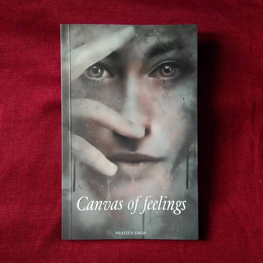 ‘Canvas of Feelings’ by Prateek Singh – Book Review